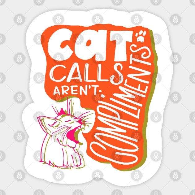 CAT CALL Sticker by SLYSHOPLLC